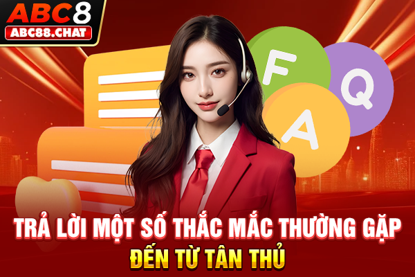 Trả lời một số thắc mắc thường gặp đến từ tân thủ